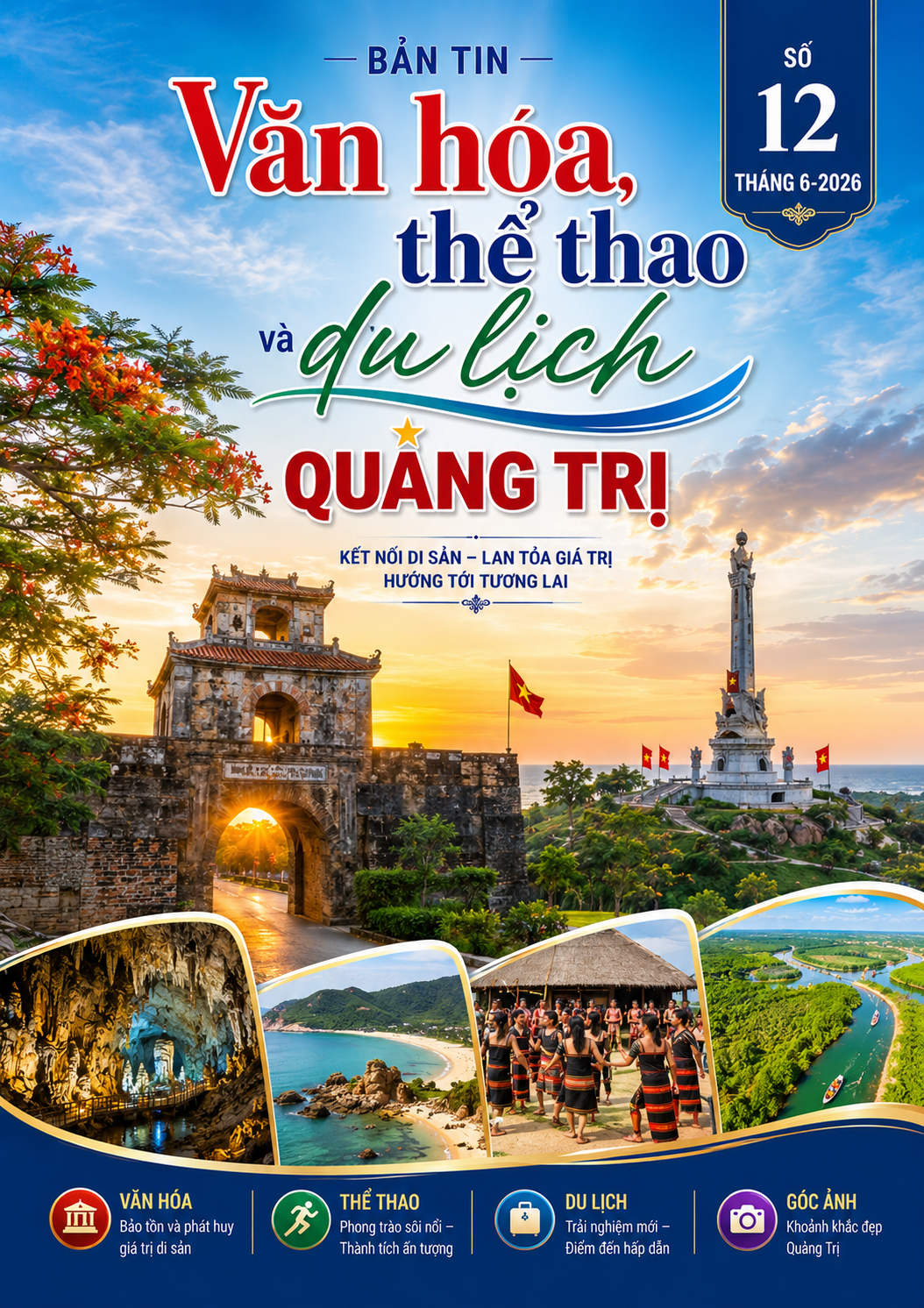 Bản tin Văn hóa, thể thao và du lịch Quảng Trị - Số 12 - Tháng 6-2026
